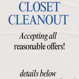 Closet Cleanout! Everything must go!